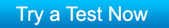 Try a test now